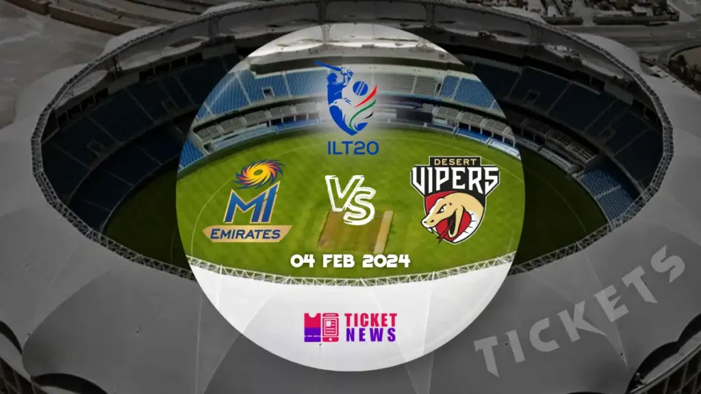 MI Emirates Vs Desert Vipers Tickets