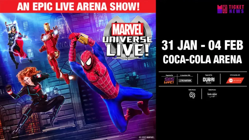 Marvel Universe Live Tickets