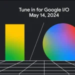 Google IO 2024