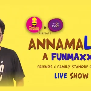 Annamalive Funmaxxx Comedy Show