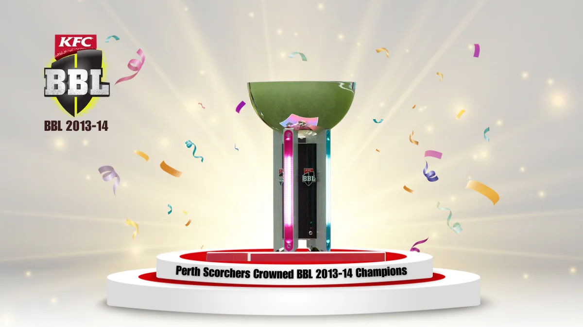 Perth Scorchers Crowned BBL 2013-14 Champions