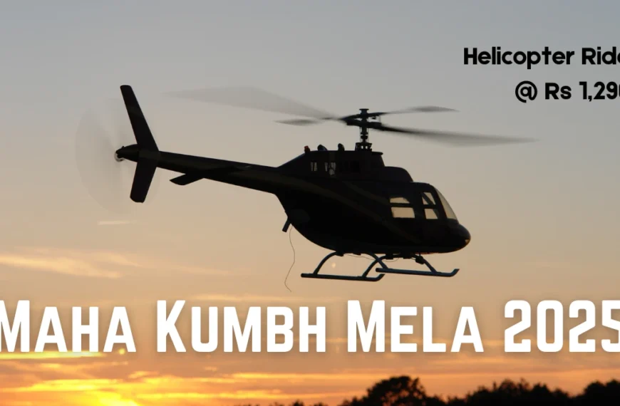 Helicopter Ride at Maha Kumbh Mela 2025