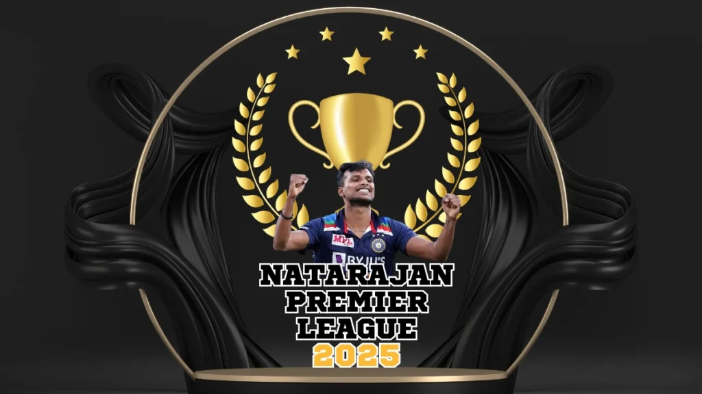 NATARAJ PREMIER LEAGUE 2025