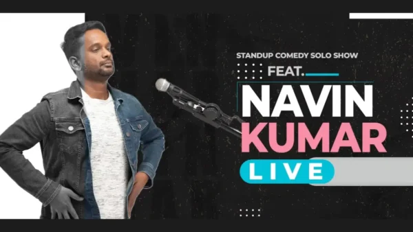 Navin Kumar Live - Stand Up Comedy