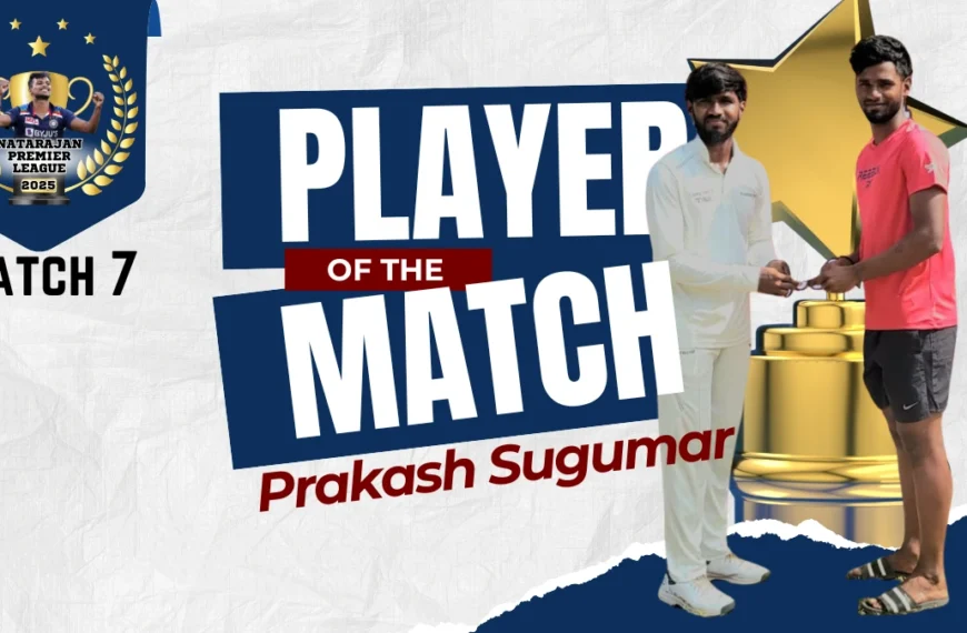Natarajan Premier League 2025: SMCC Erode and VMAX Cricket Academy Mayiladuthurai Match Review